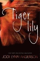 Tiger Lily (inbunden)