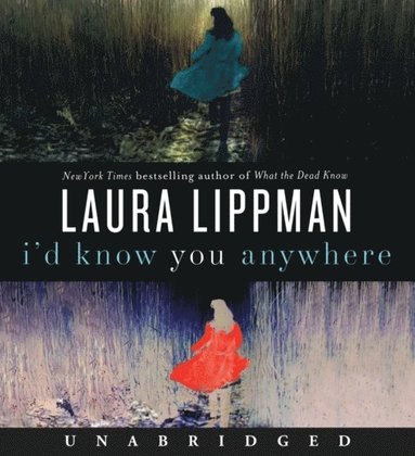 I'd Know You Anywhere (ljudbok)