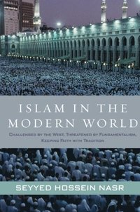 Islam in the Modern World (e-bok)