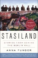 Stasiland: Stories from Behind the Berlin Wall (inbunden)