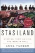 Stasiland: Stories from Behind the Berlin Wall