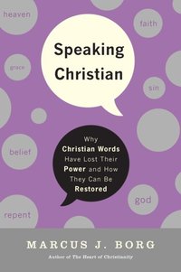 Speaking Christian (e-bok)