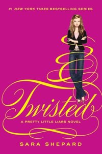 Pretty Little Liars #9: Twisted (e-bok)