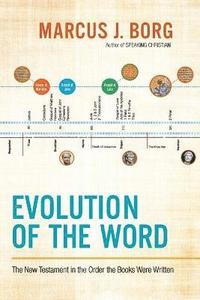 Evolution of the Word (häftad)