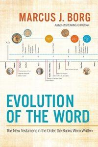 Evolution of the Word (e-bok)