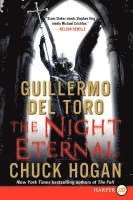 The Night Eternal: Book Three of the Strain Trilogy (hftad)