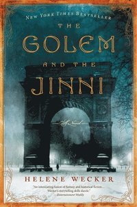 Golem And The Jinni (häftad)