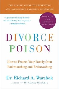 Divorce Poison New and Updated Edition (e-bok)