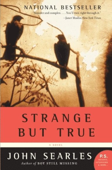 Strange but True (häftad)
