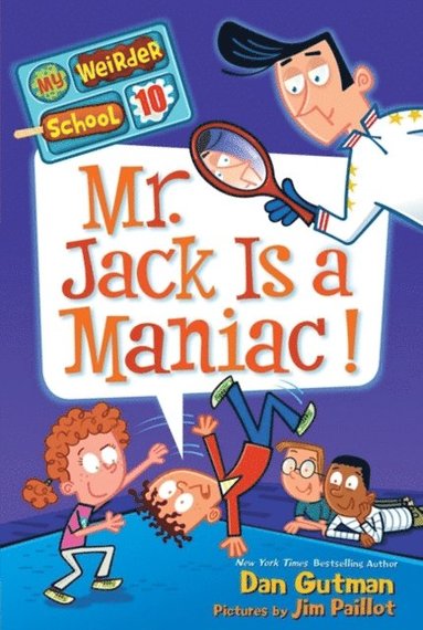 My Weirder School #10: Mr. Jack Is a Maniac! (e-bok)
