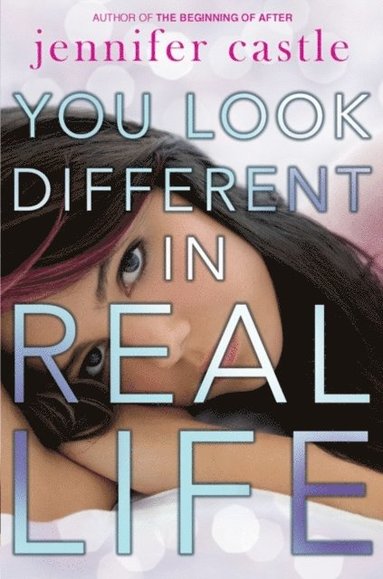 You Look Different in Real Life (e-bok)