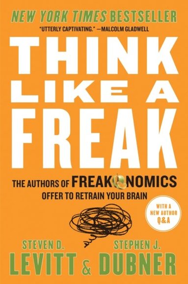 Think Like a Freak (häftad)