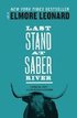 Last Stand at Saber River