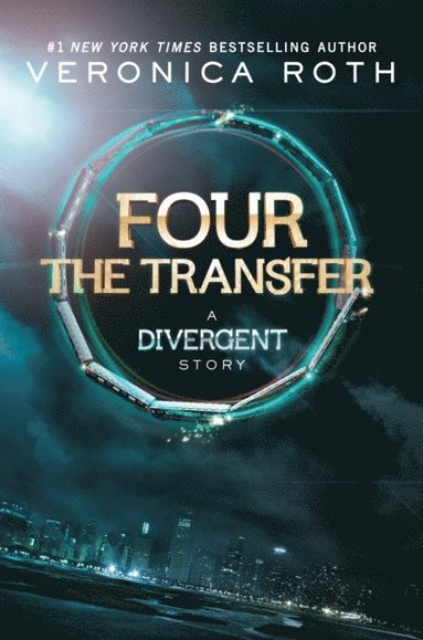 Four: The Transfer (e-bok)