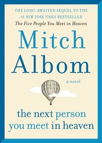 Next Person You Meet in Heaven (e-bok)
