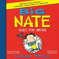 Big Nate Goes for Broke (ljudbok)