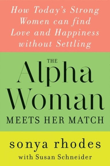 Alpha Woman Meets Her Match (e-bok)