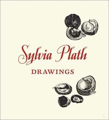 Sylvia Plath: Drawings (häftad)