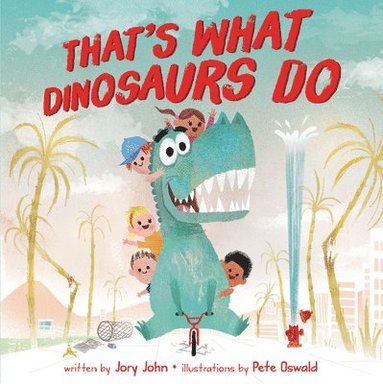 That's What Dinosaurs Do (hftad)