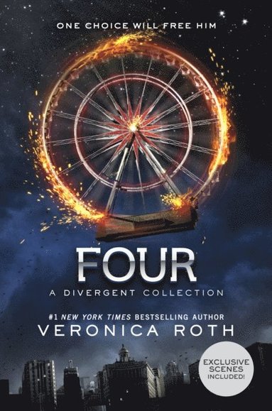 Four: A Divergent Collection (inbunden)