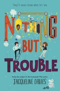 Nothing but Trouble (e-bok)
