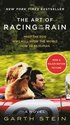 The Art of Racing in the Rain Movie Tie-In Edition