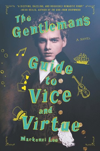 Gentleman's Guide to Vice and Virtue (inbunden)