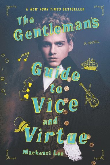 Gentleman's Guide to Vice and Virtue (inbunden)