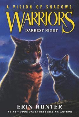 Warriors: A Vision of Shadows #4: Darkest Night (hftad)
