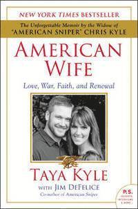 American Wife: Love, War, Faith, and Renewal (häftad)