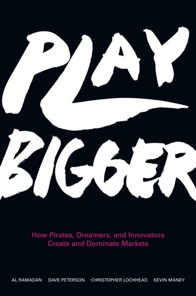 Play Bigger (inbunden)