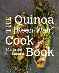 The Quinoa [Keen-Wah] Cookbook (inbunden)