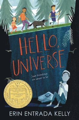 Hello, Universe: A Newbery Award Winner (hftad)