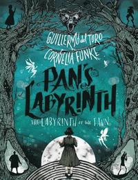 Pan's Labyrinth: The Labyrinth of the Faun (inbunden)