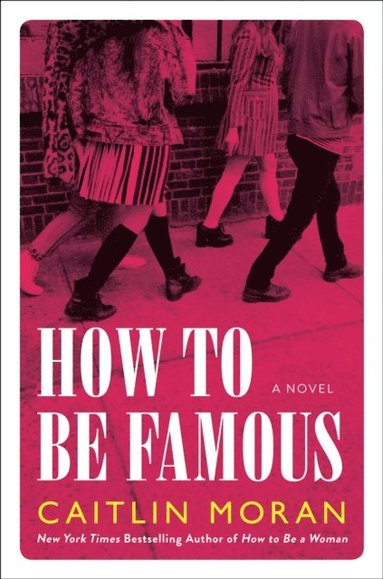 How to Be Famous (hftad)