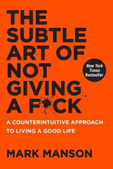 Subtle Art of Not Giving a F*ck (hftad)