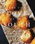 For the Love of the South: Recipes and Stories from My Southern Kitchen