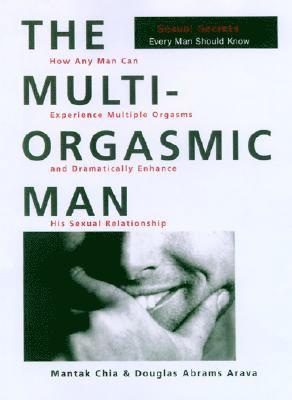 Multi-Orgasmic Man (inbunden)
