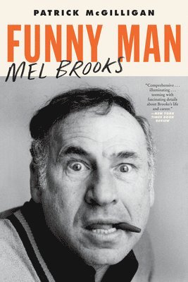 Funny Man: Mel Brooks (inbunden)