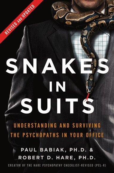 Snakes in Suits, Revised Edition (h�ftad)
