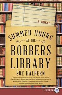 Summer Hours at the Robbers Library (hftad)
