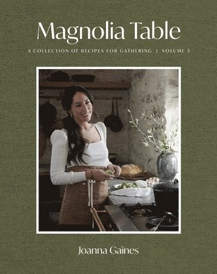 Magnolia Table, Volume 3 (inbunden)