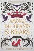 Among The Beasts And Briars