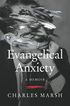Evangelical Anxiety