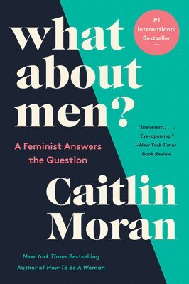 What about Men?: A Feminist Answers the Question (hftad)