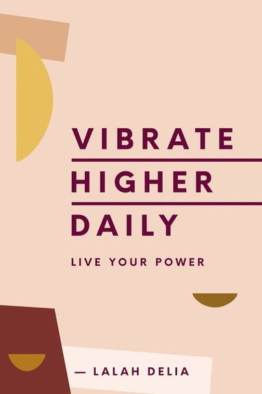 Vibrate Higher Daily (häftad)