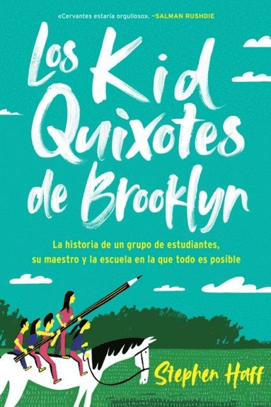 Kid Quixotes \ Los Kid Quixotes de Brooklyn (Spanish edition) (inbunden)