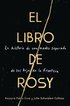Book Of Rosy \ El Libro De Rosy (spanish Edition)