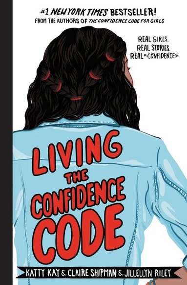 Living the Confidence Code (inbunden)