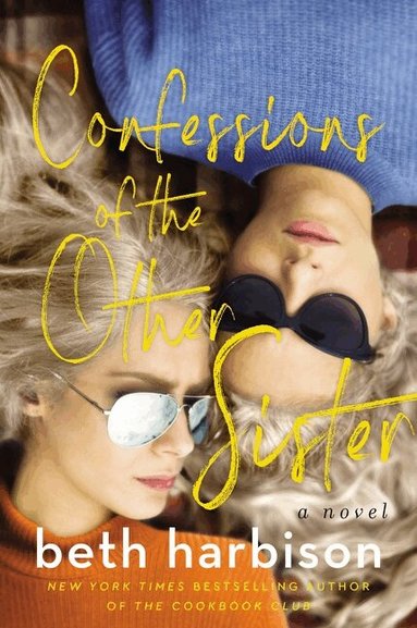 Confessions of the Other Sister (h�ftad)